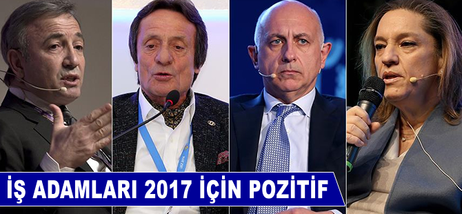 İş adamları 2017 için pozitif