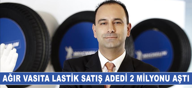 Ağır vasıta lastik satış adedi 2 milyonu aştı