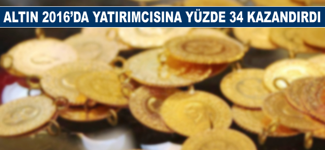 Altın 2016'da yatırımcısına yüzde 32 kazandırdı