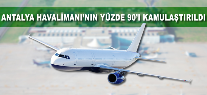 Antalya Havalimanı büyüyor