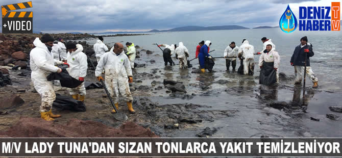 M/V Lady Tuna’dan sızan tonlarca yakıt temizleniyor