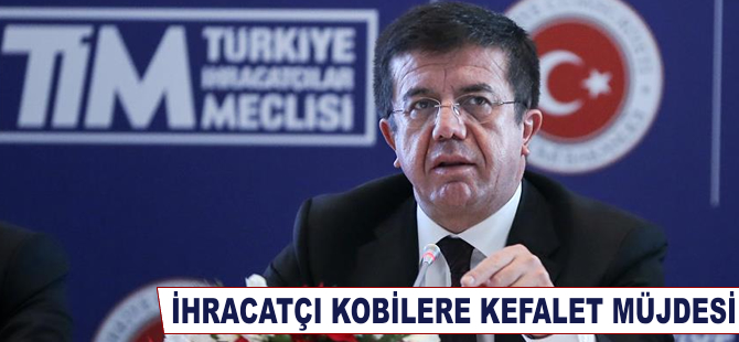 İhracatçı KOBİ'lere kefalet müjdesi