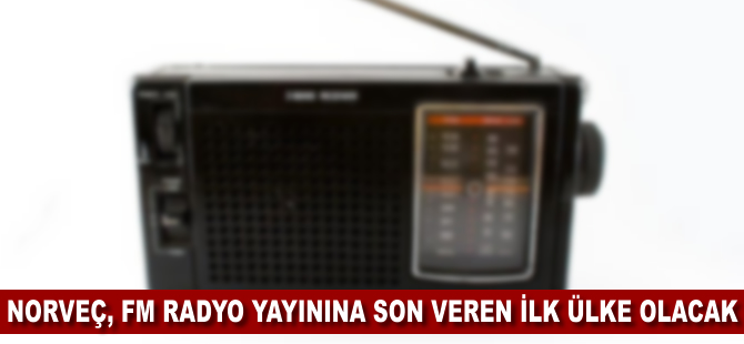 Norveç, FM radyo yayınına son veren ilk ülke olacak