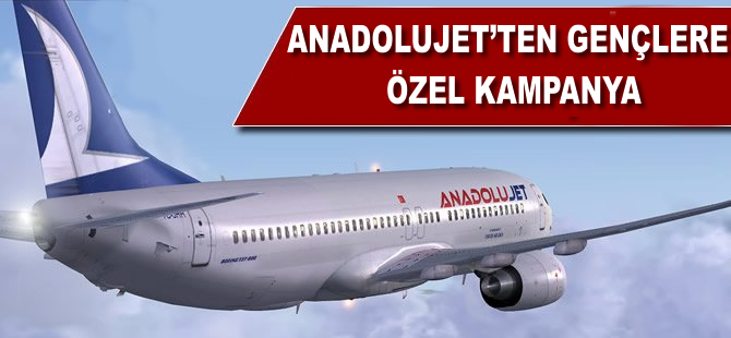 Anadolujet'ten gençlere özel kampanya