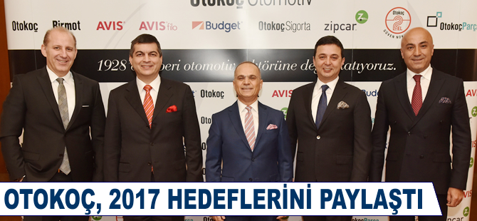 Otokoç'un 2017 hedefi 6,2 milyar tl ciro