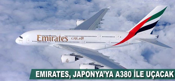 Emirates, Japonya'ya A380 ile uçacak