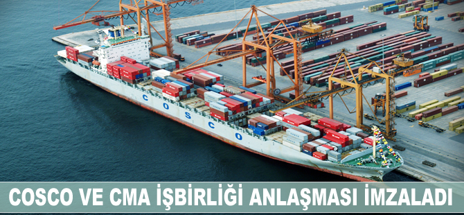 Cosco Shipping Ports ve CMA Terminals Holding işbirliği anlaşması imzaladı