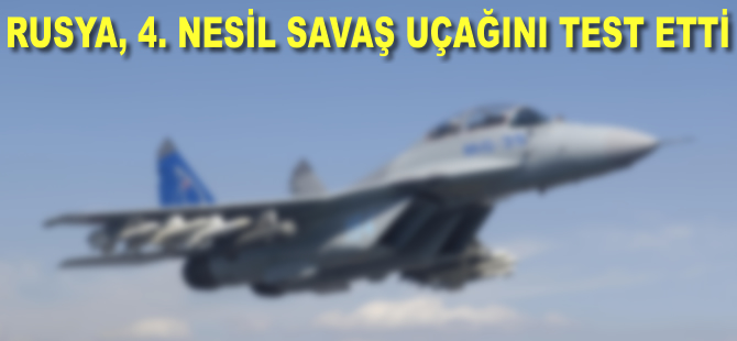 Rusya 4. nesil savaş uçağı MiG-35'i test etti