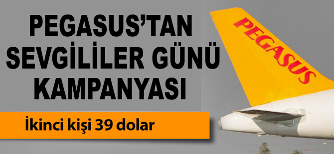 Pegasus'tan sevgililer günü kampanyası