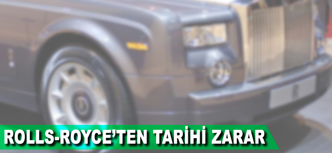 Rolls-Royce'tan tarihi zarar