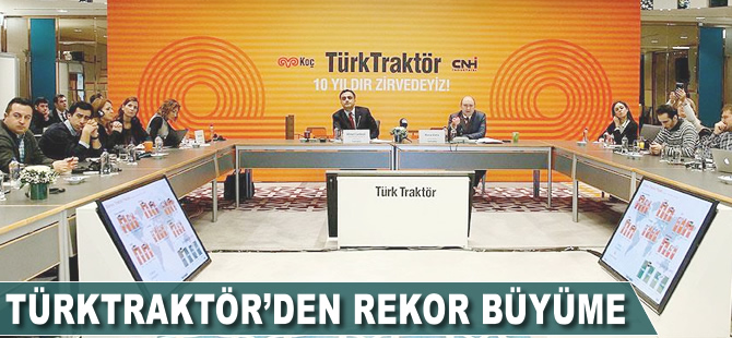 TürkTraktör'den rekor büyüme