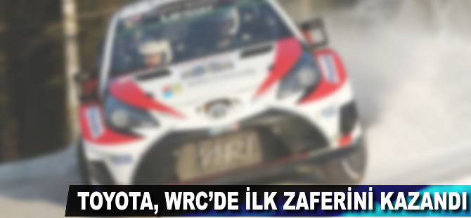 Toyota, WRC'de ilk zaferini kazandı