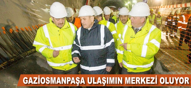 Gaziosmanpaşa ulaşımın merkezi oluyor