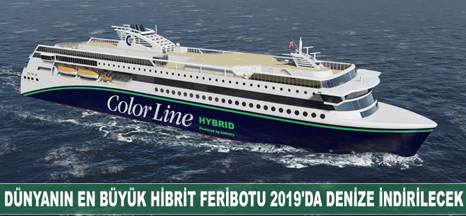 Dünyanın en büyük hibrit feribotu M/F Color Hybrid, 2019 yılında denize indirilecek