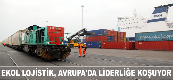 Ekol Lojistik, Intermodal taşımacılıkta Avrupa'da liderliğe koşuyor