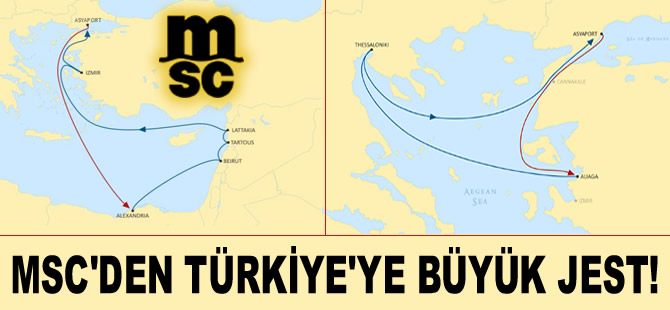 MSC, Doğu Akdeniz limanlarına yapacağı seferleri, Asyaport üzerinden gerçekleştirecek