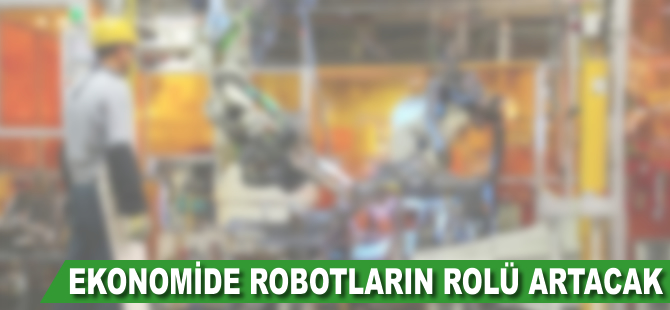 Ekonomide robotların ayak sesleri