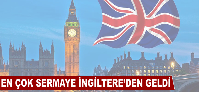 En çok sermaye İngiltere'den geldi