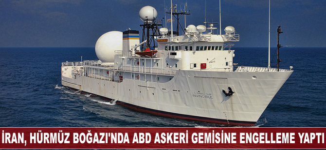 İran, Hürmüz Boğazı'nda ABD askeri gemisine engelleme yaptı ⁠⁠