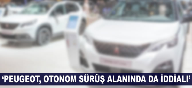 "Peugeot, otonom sürüş alanında da iddialı"