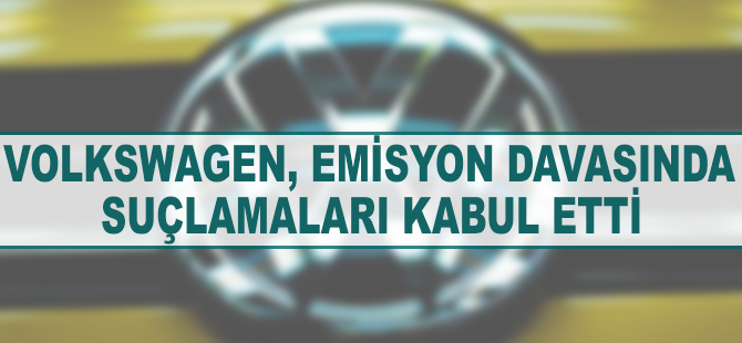 VW, emisyon davasında tüm suçlamaları kabul etti