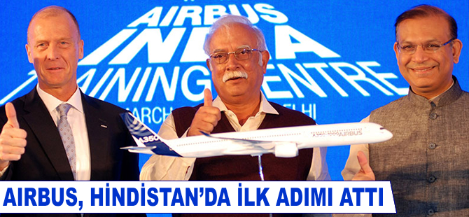 Airbus Hindistan'da ilk adımı attı