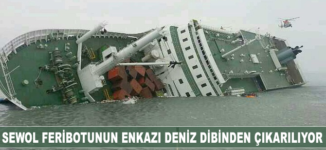 Sewol feribotunun enkazı deniz dibinden çıkarılıyor