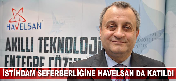 İstihdam seferberliğine HAVELSAN da katıldı