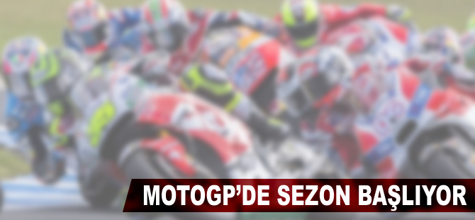 MotoGP'de sezon başlıyor