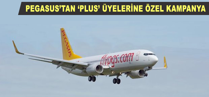 Pegasus'tan 'Plus' üyelerine özel kampanya