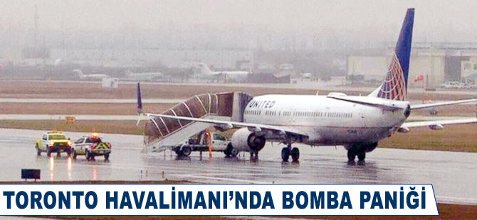 Toronto Havalimanı'nda bomba paniği