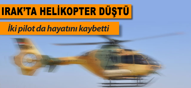 Irak'ta askeri helikopter düştü