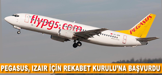 Pegasus Izair için Rekabet Kurulu'na başvurdu