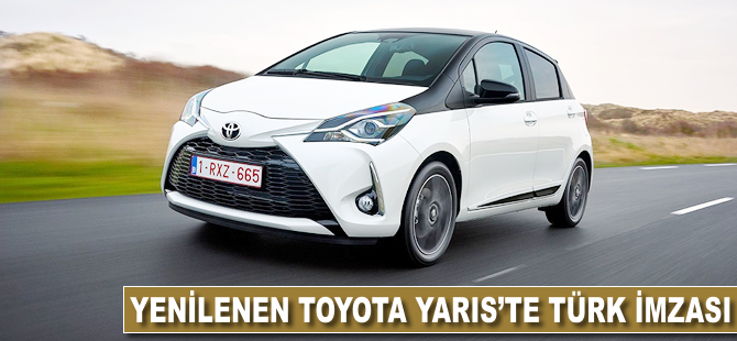 Yenilenen Toyota Yaris'te Türk imzası