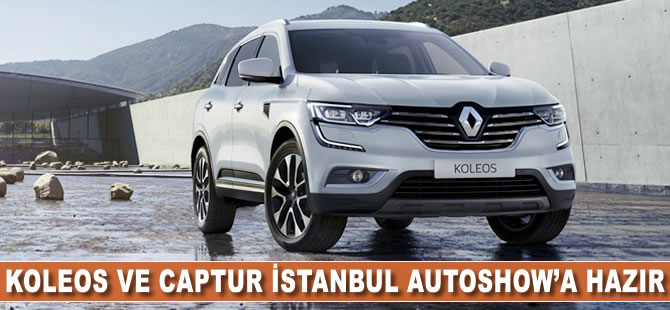 Koleos ve Captur İstanbul AutoShow'da Türkiye prömiyerine hazır