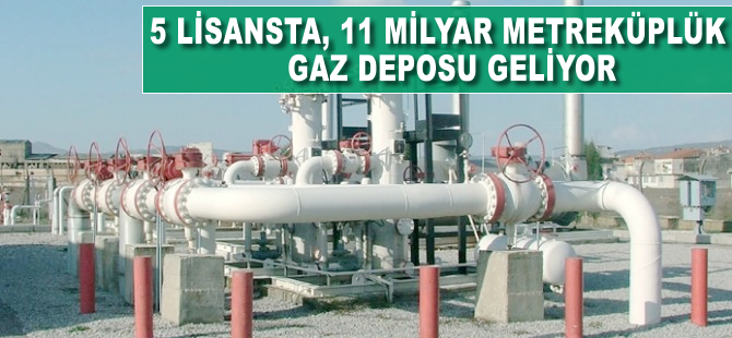 5 lisansta 11 milyar metreküplük gaz deposu geliyor