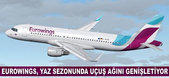 Eurowings’ten yaz sezonuna özel yeni rotalar