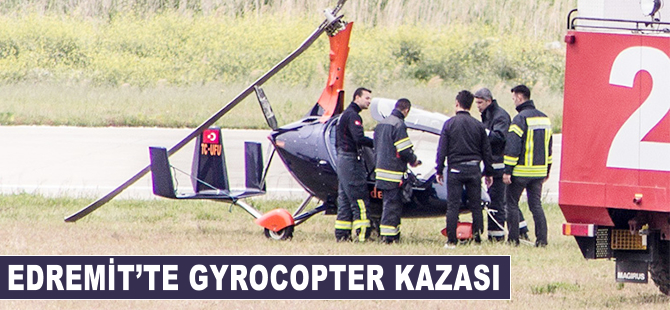 Edremit'te gyrocopter kazası