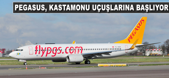 Pegasus Havayolları Kastamonu uçuşlarına başlıyor