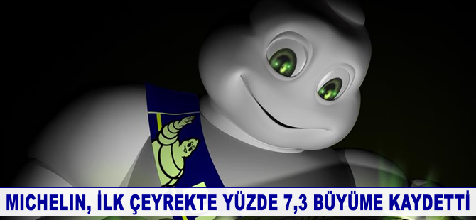 Michelin'den ilk çeyrekte 5 milyar 600 milyon avro net satış