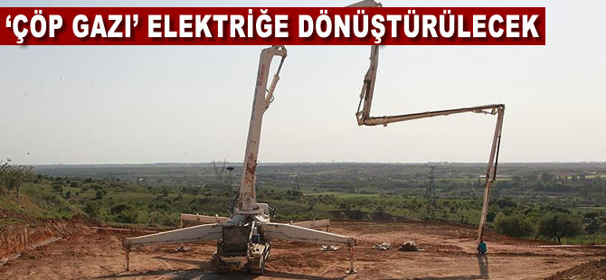 'Çöp gazı' elektriğe dönüştürülecek