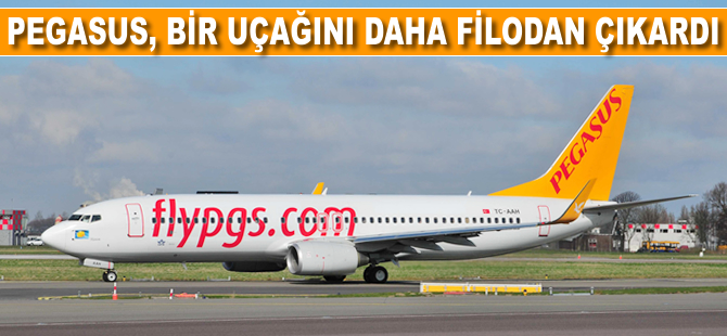 Pegasus Havayolları bir uçağını daha filodan çıkardı