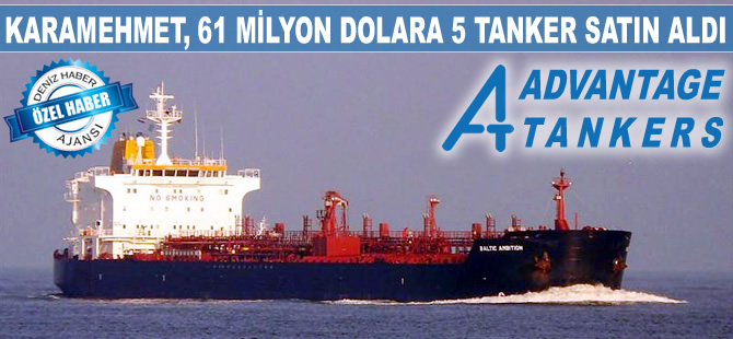 Karamehmet, 61 milyon dolara 5 adet MR tipi tanker satın aldı