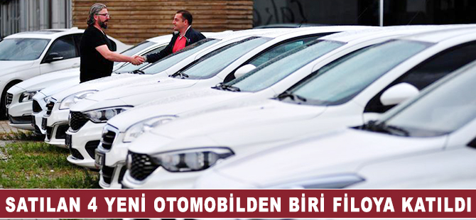 Satılan yeni 4 otomobilden biri filoya katıldı