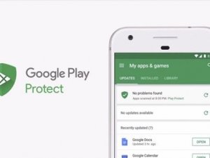 Android, Google Play Protect ile daha güvenli