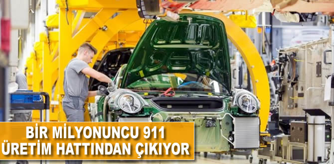 Bir milyonuncu 911, üretim hattından çıkıyor