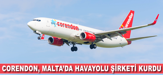 Corendon, Malta'da havayolu şirketi kurdu