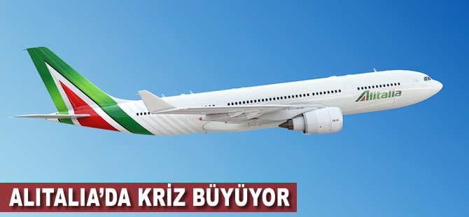 Alitalia'da kriz giderek büyüyor