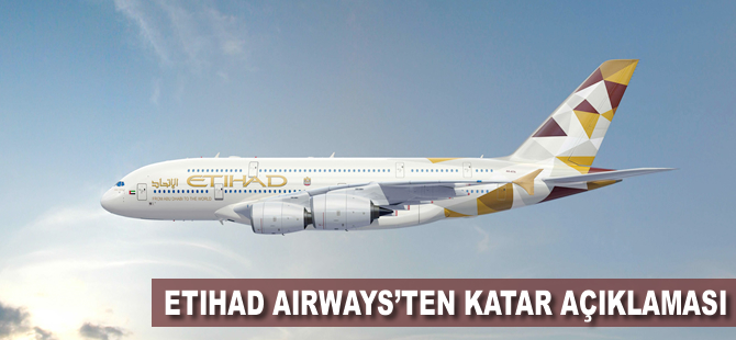 Etihad Airways'ten Katar açıklaması