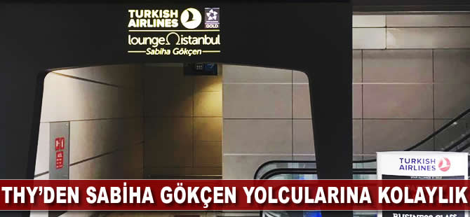 THY'den Sabiha Gökçen Havalimanı yolcularına kolaylık